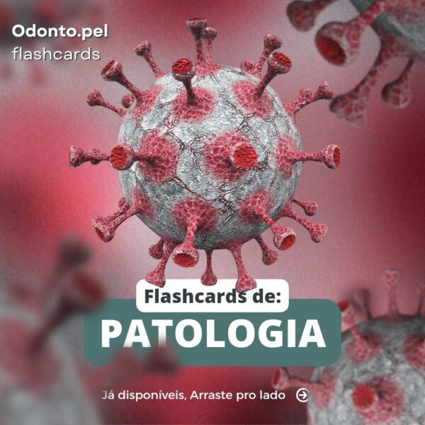 FLASHCARDS de PATOLOGIA GERAL