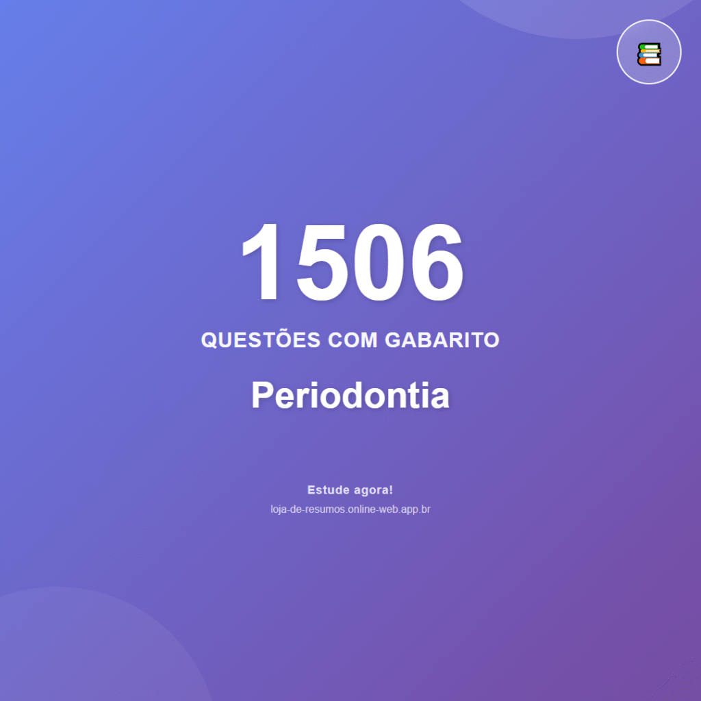1506 questões de Periodontia em PDF + App