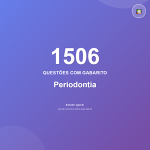 1506 questões de Periodontia em PDF + App