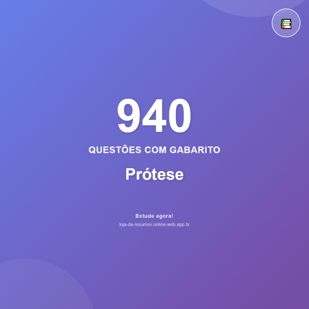 940 questões de Prótese em PDF + App